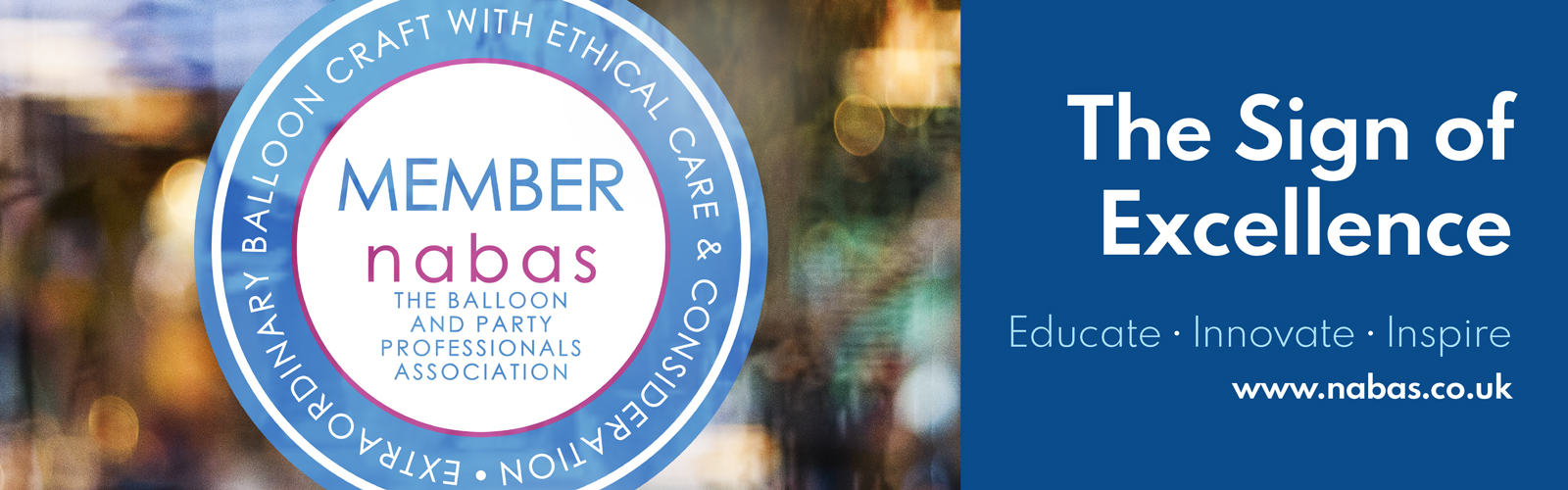 Isn’t It Time You Joined The Industry’s Only Registered Balloon and Party Trade Association?  The Independent Voice At The Heart Of Your Industry